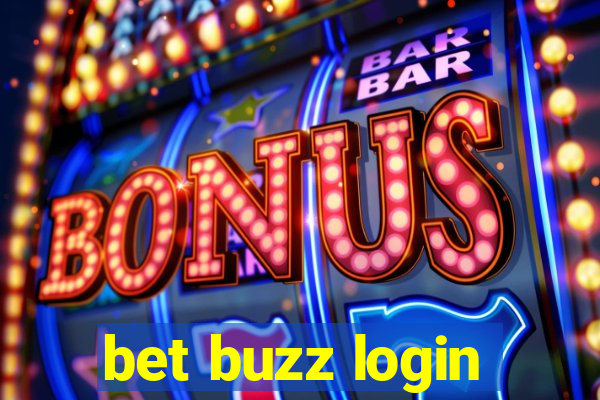 bet buzz login